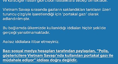 İletişim Başkanlığı: 'Polis, göstericilere portakal gazı ile müdahale ediyor' iddiası yalandır
