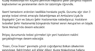 Kuzey Makedonya'daki yangında yaralanan 3 kişi, ambulans uçakla İstanbul'a getiriliyor