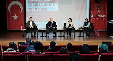 Altınbaş Üniversitesi, 'Trump Döneminde Transatlantik İlişkiler ve Türkiye'nin rolü' konulu etkinlik düzenledi