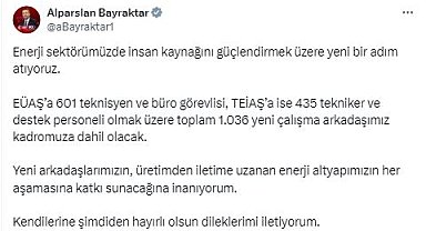 EÜAŞ ve TEİAŞ'ta 1036 yeni personel istihdam edilecek