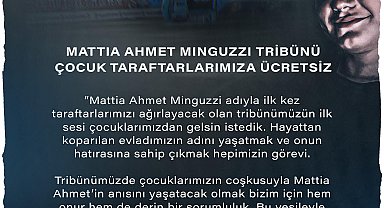 Mattia Ahmet Minguzzi Tribünü çocuk taraftarlara ücretsiz